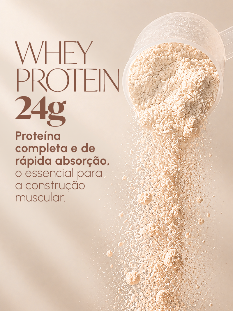 Whey Protein 24g: proteína completa e de rápida absorção, o essencial para a construção muscular